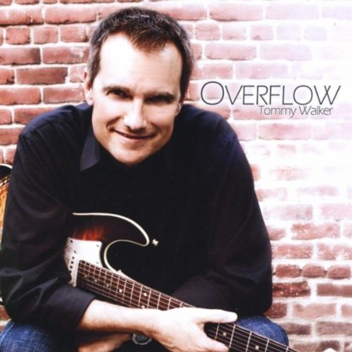 Overflow CD - Tommy Walker